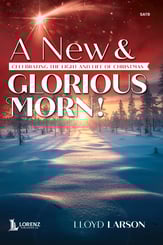 A New and Glorious Morn! SATB Choral Score cover